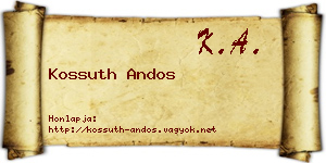 Kossuth Andos névjegykártya